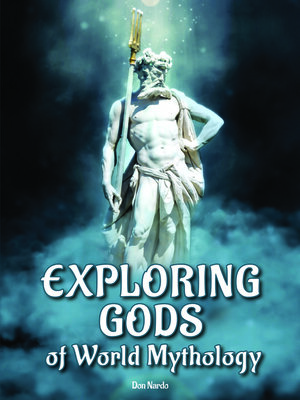 cover image of Exploring Gods of World Mythology